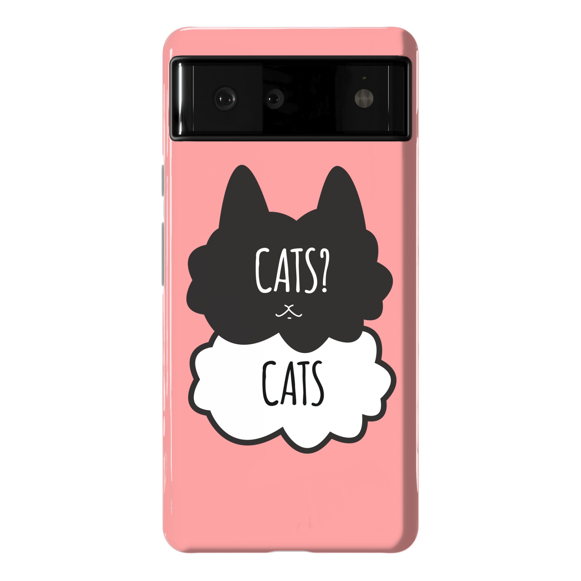 Cats? Cats Phone Case
